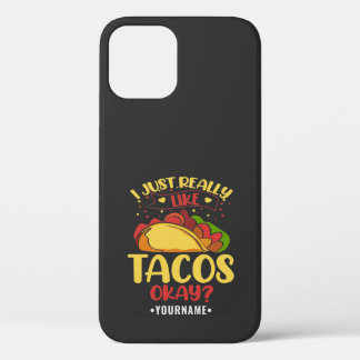 Funda Para iPhone 12 Taco Divertido Diciendo Que Me Gusta Mucho Tacos