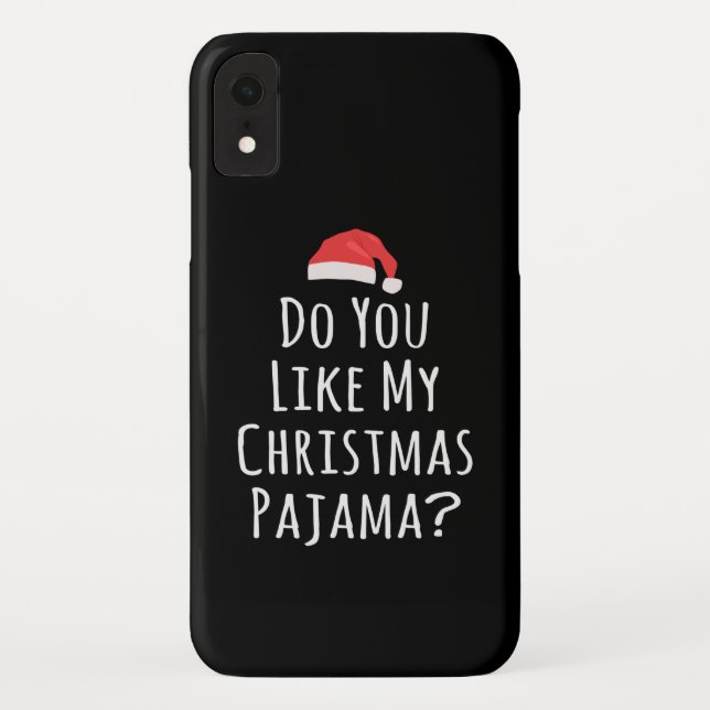 Funda De Case-Mate Para iPhone Te gustan mis Navidades Pajama (Reverso)