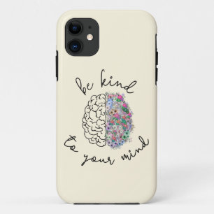 Funda Para iPhone 11 Tenga Amabilidad Con Su Mente Salud Mental Del Cer
