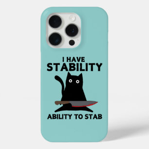 Funda Para iPhone 15 Pro Tengo La Estabilidad De Apuñalar A Un Gato Negro D