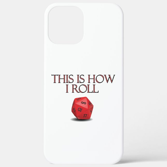 Funda De Case-Mate Para iPhone This Is How I Roll Funny RPG Dice (Reverso )