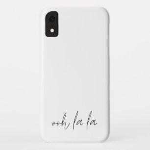 Funda Para iPhone XR Tipografía dibujada a mano Ooh La Quote
