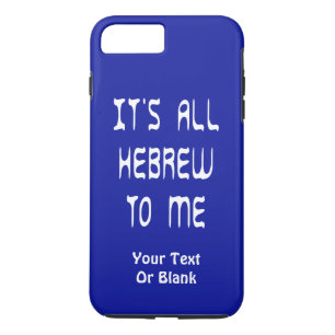Funda Para iPhone 8 Plus/7 Plus Todo es hebreo para mí