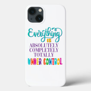Funda Para iPhone 13 Todo Está Absolutamente Bajo Control