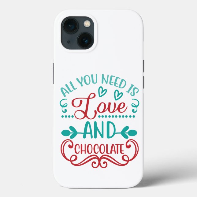 Funda De Case-Mate Para iPhone Todo lo que necesitas es amor y chocolate (Reverso )