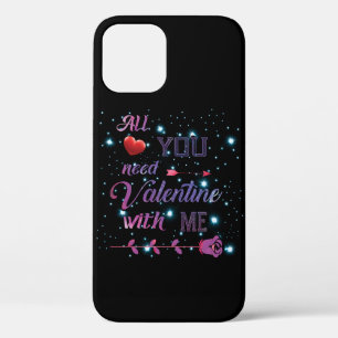 Funda Para iPhone 12 Pro Todo Lo Que Necesitas Es Valentín Conmigo