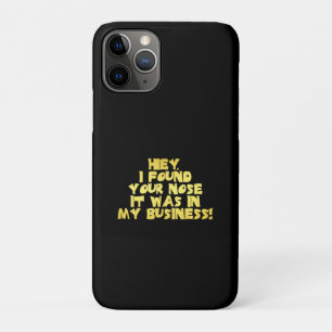 Funda Para iPhone 11 Pro Tu nariz en mi negocio chiste sarcástico
