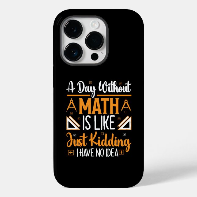 Funda De Case-Mate Para iPhone Un día sin matemáticas, divertido regalo de profes (Reverso )