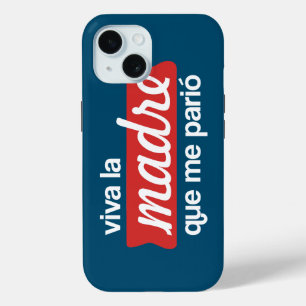 Funda Para iPhone 15 Viva la madre que me parió