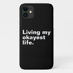 Funda Para iPhone 11 Viviendo mi vida más cómoda. diseño de textos bási