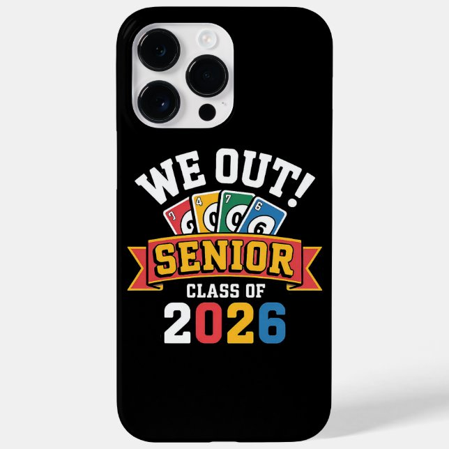 Funda De Case-Mate Para iPhone We Out Senior Class Of 2026 (Reverso)