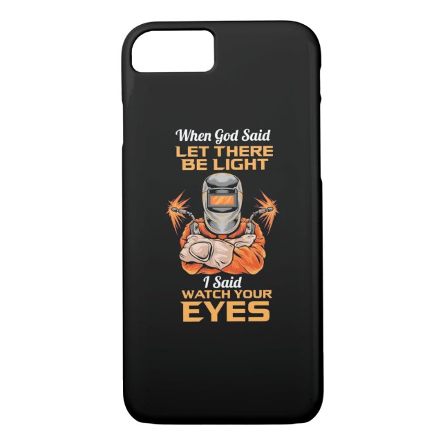 Funda De Case-Mate Para iPhone Welder Said Watch Your Oyes (Reverso)