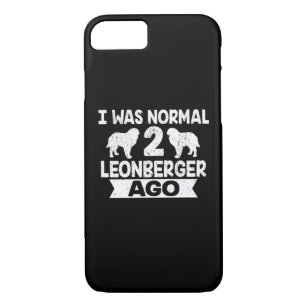 Funda Para iPhone 8/7 Yo Era Normal A Leonberger Hace Lover Perro