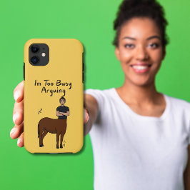 Funda Para iPhone 11 Zodiac Sagittarius "Estoy demasiado ocupado discut