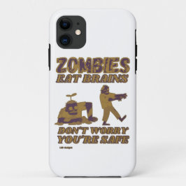 FUNDA PARA iPhone 11 ZOMBIES COME CEREBROS NO TE PREOCUPES QUE SEAS SEG