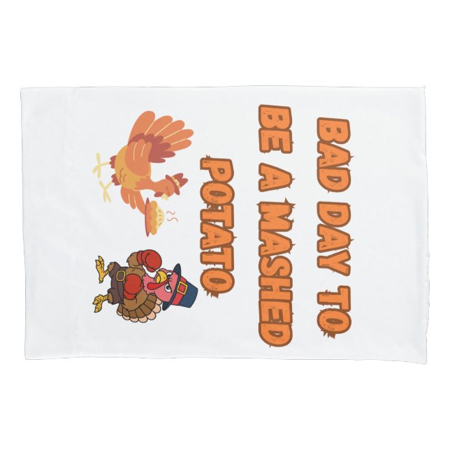 FUNDA DE COJÍN "BAD DAY TO BE A MASHED POTATO"  (Anverso)