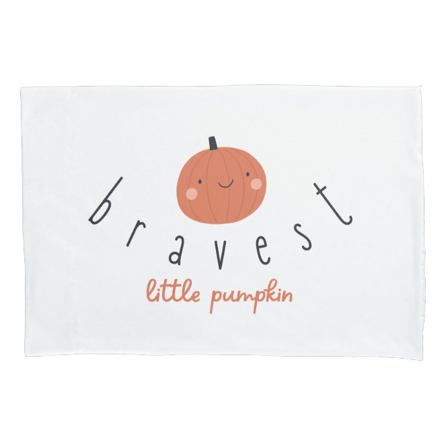 Funda De Cojín bravest little pumpkin Pillowcase patient gift (Anverso)
