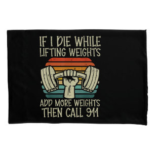 Funda De Cojín Gimnasio Si Muero Levantando Pesa Graciosa Fitness