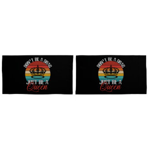 Funda De Cojín No seas almohadillas de arrastre