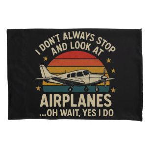 Funda De Cojín No Siempre Me Detengo Y Miro Los Aviones
