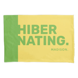 Funda De Cojín Nombre personalizado "Hibernación" de almohadas