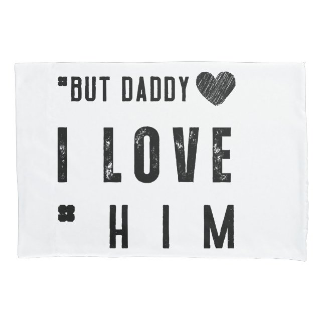Funda De Cojín Pero papá lo amo (Anverso)
