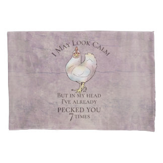 Funda De Cojín "Puedo parecerme tranquilo" Pollo