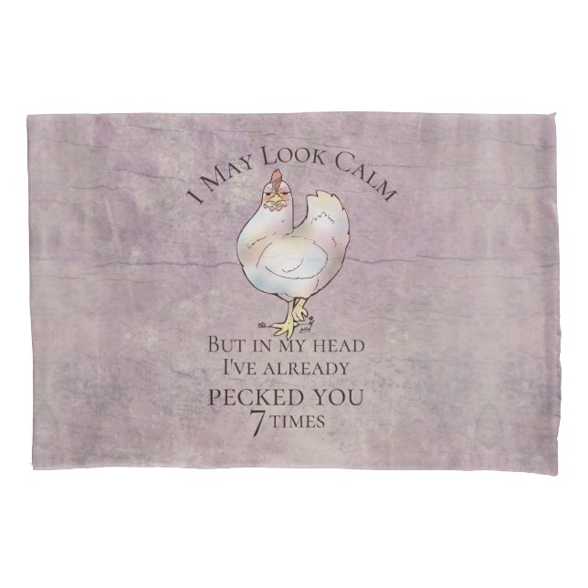 Funda De Cojín "Puedo parecerme tranquilo" Pollo (Anverso)