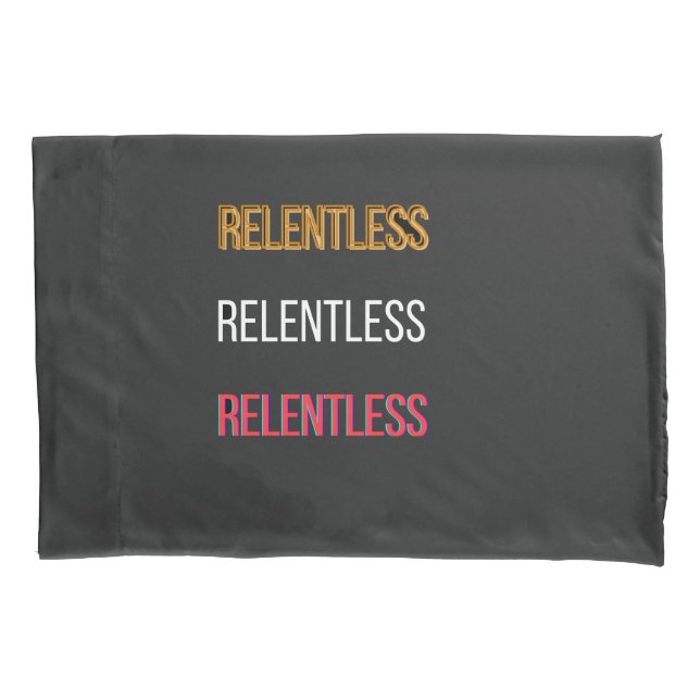 Funda De Cojín RemeraRelentless (Anverso)