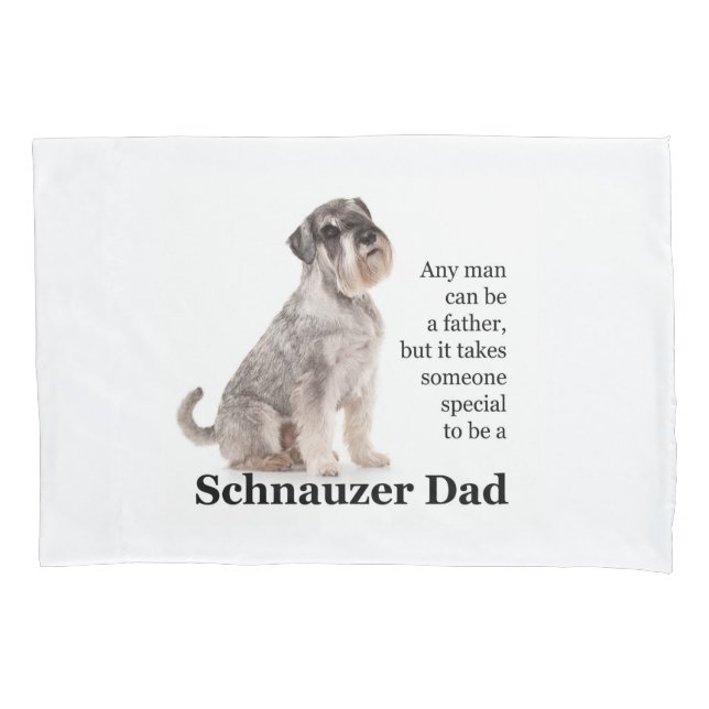 Funda De Cojín Schnauzer Dad Pillowcase (Anverso)