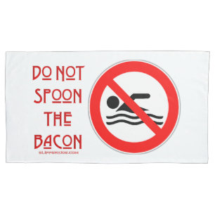Funda De Cojín SlipperyJoe's Do Not Spoon Bacon red Advertencia m