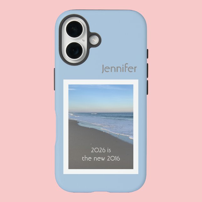 Funda iPhone 16 2026 is the New 2016 Beach Phone Case (Subido por el creador)