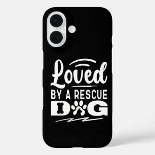 Funda iPhone 16 Amado Por Un Perro De Rescate Regalos De Adopción