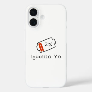 Funda iPhone 16 Batería al 1% → Patrimonio Igualito Yo Hispano