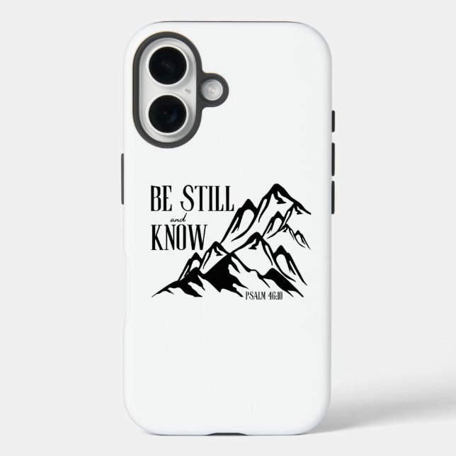 Funda iPhone 16 Be Still & Know - Salm 46:10 (Reverso )