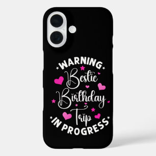 Funda iPhone 16 Bestie Birthday Trip In Progress Friends Heart