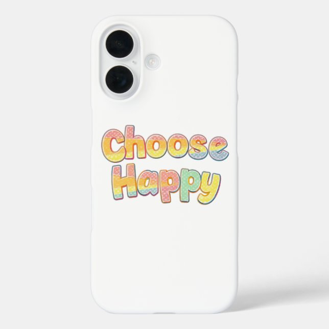 Funda iPhone 16 Bubbly Font "Choose Happy" Quote (Reverso )