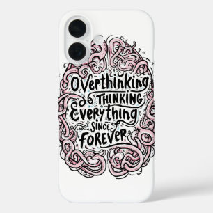 Funda iPhone 16 Cita identificable de "Pensar demasiado todo"