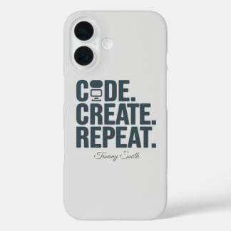 Funda iPhone 16 Código. Crear. Repite. - Tecnología inspiradora