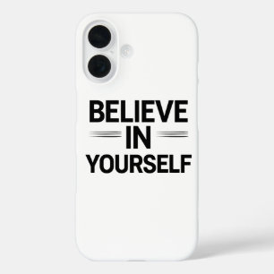 Funda iPhone 16 CREE EN TI MISMO – Cita Motivacional Teléfono