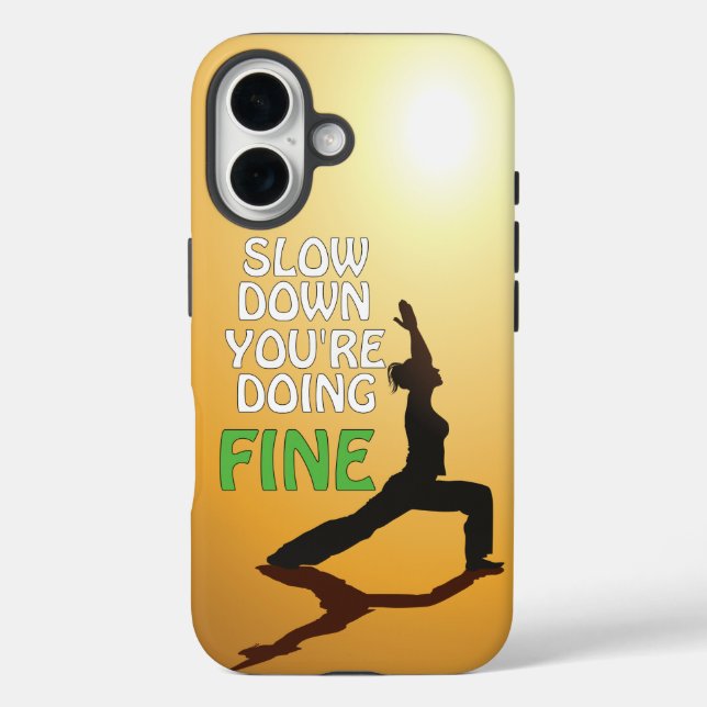 Funda iPhone 16 Despacio, estás haciendo buen yoga motivacional (Reverso )