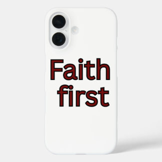 Funda iPhone 16 Dicho religioso de fe primero