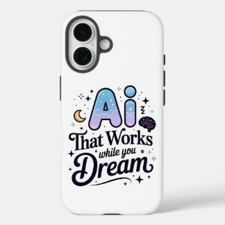 Funda iPhone 16 Diseño de trabajo de sueño de inteligencia artific