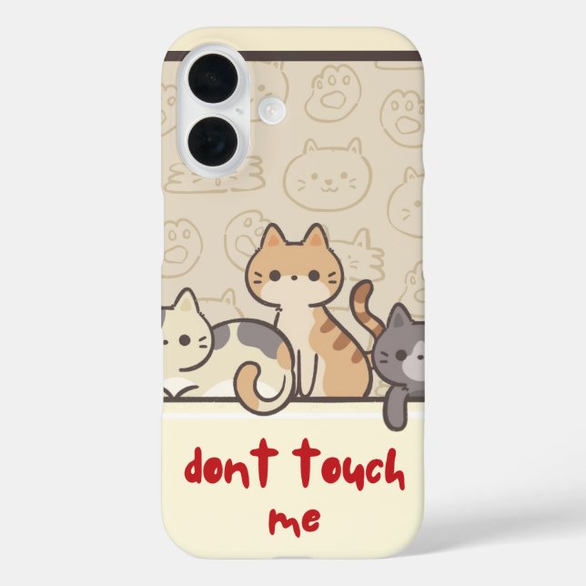 Funda iPhone 16 Don’t Touch Me Cat Phone Case | Cute & Sassy Cat  (Reverso )