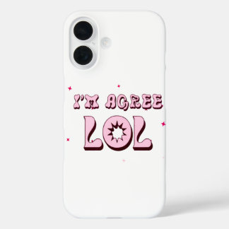 Funda iPhone 16 ESTOY DE ACUERDO LOL Gracioso Meme Retro