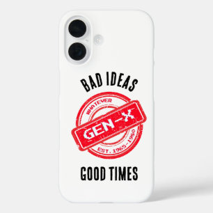 Funda iPhone 16 Estuche de teléfono Gen X "Malas ideas, buenos tie