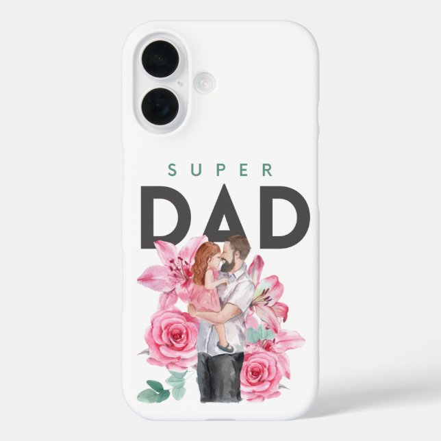 Funda iPhone 16 Estuche para iPhone de Super Dad (Reverso )