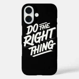 Funda iPhone 16 Hacer lo correcto 1