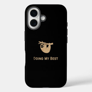 Funda iPhone 16 Haciendo mi mejor perezoso brillo