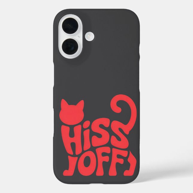 Funda iPhone 16 "Hiss Off – Cat Typography Design"      (Reverso )